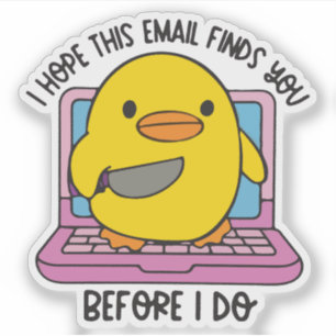 Sticker J'espère que cet e-mail vous trouvera avant que je
