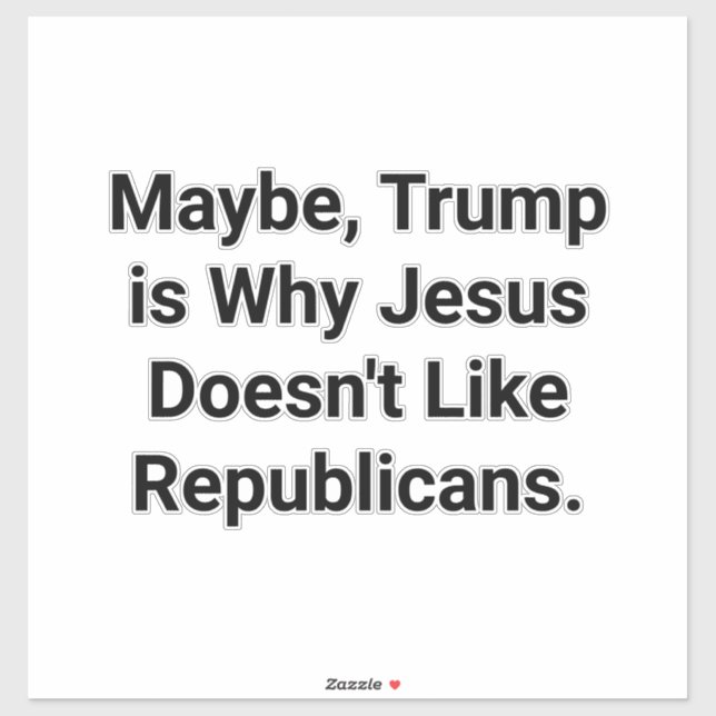 Sticker Jesus Dislikes Republicans Hankamer Artjunkhaus (Feuille)