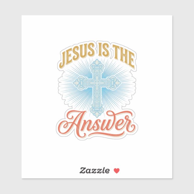 Sticker Jésus Est la Réponse Croix Chrétienne Conception V (Feuille)