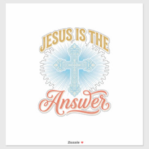 Sticker Jésus est la réponse Croix chrétienne Vector Desig