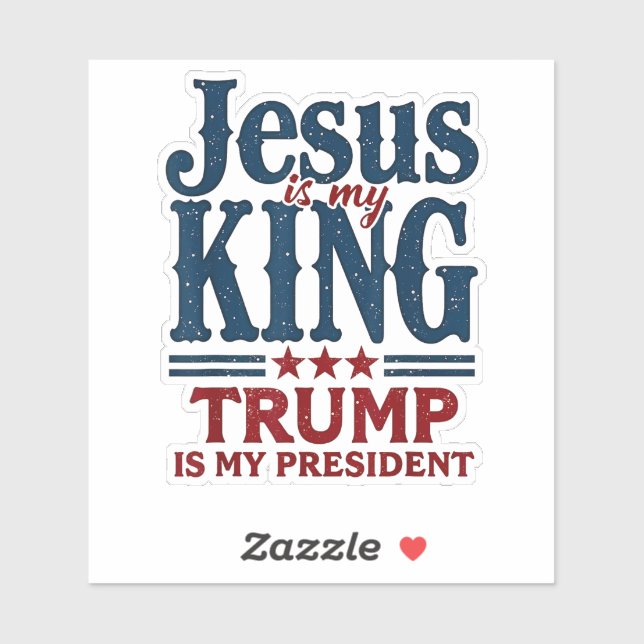 Sticker Jésus est mon roi Trump est mon président (Feuille)