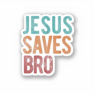 Sticker Jésus Sauve Bro chrétien Religieux Jésus