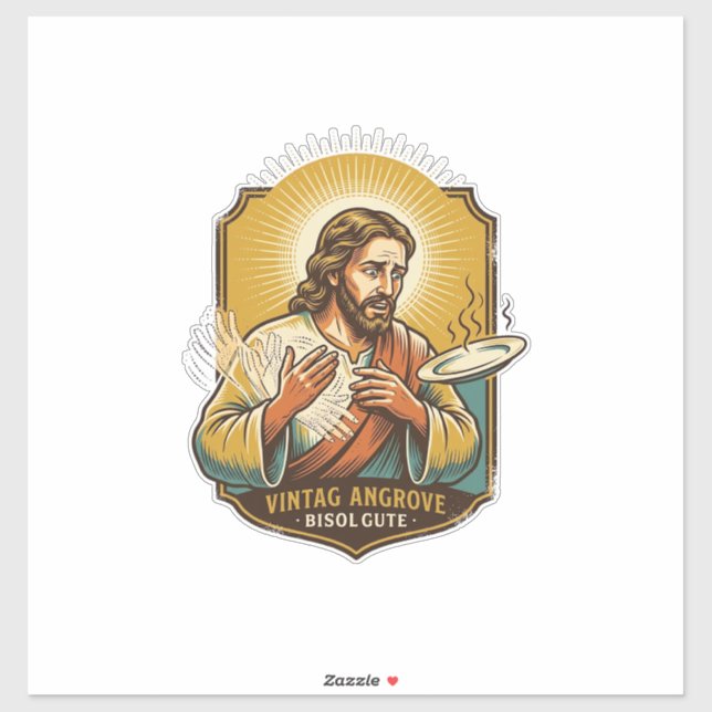 Sticker Jésus s'est brûlé le doigt en sortant l'assiette d (Feuille)