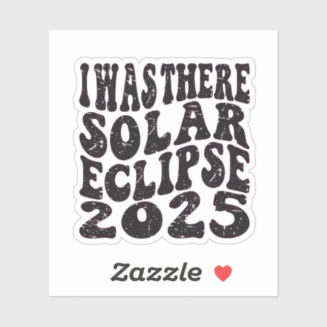 Sticker J'Étais Là Solaire Eclipse 2025 Partial Eclipse (Feuille)