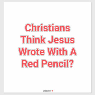 Sticker Jeuss a écrit avec un crayon rouge? Hankamer Artju