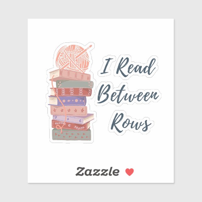 Sticker J'Lis Entre Les Rangées Amoureux De Crochet Et De  (Feuille)