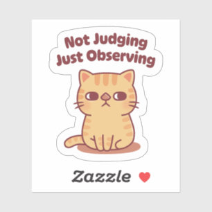 Sticker Joli Chat Tigre Œil de Côté Pas de Jugement Juste
