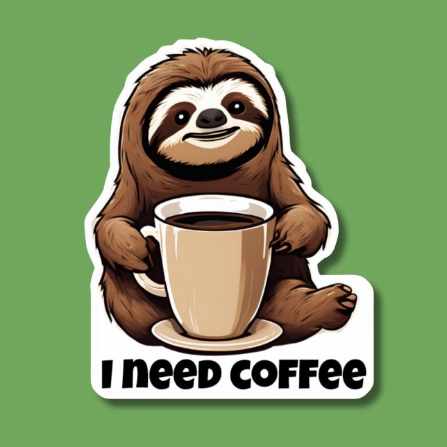 Sticker Jote Sloth J'Ai Besoin De Café étanche (Créateur téléchargé)