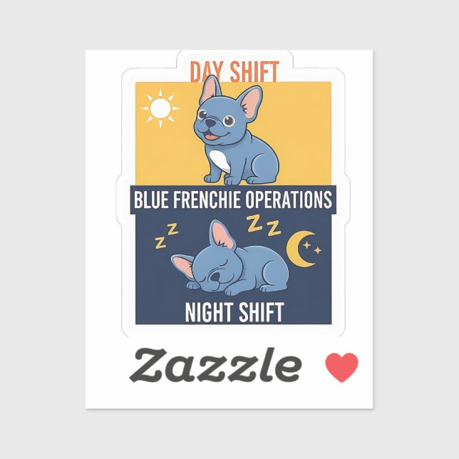 Sticker Jour et Nuit Équipe de Bleu Frenchie Design Drôle (Feuille)