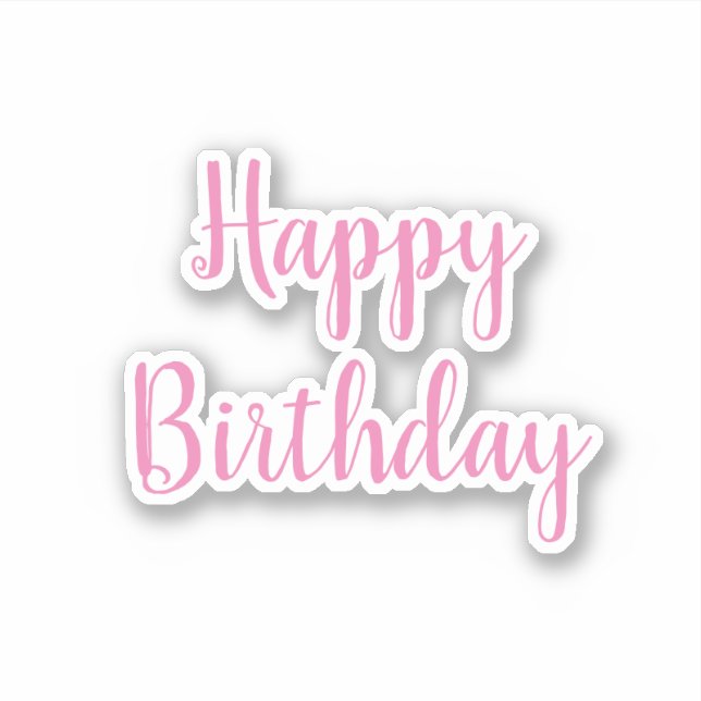 Sticker Joyeux Anniversaire rose blanc Cool tendance simpl (Devant)