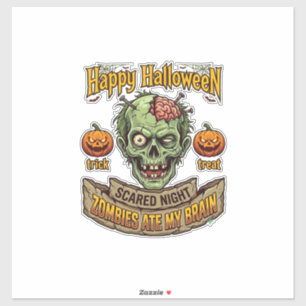Sticker Joyeux Halloween Les zombies ont mangé la tête de