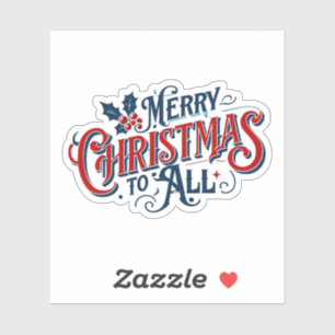 Sticker Joyeux Noël classique à tous Festive Art de Vacanc