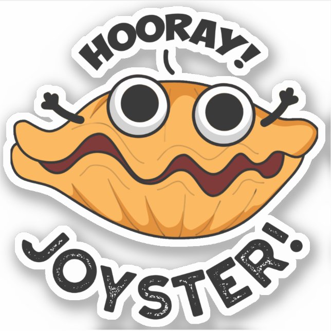 Sticker Joyster Funny Joyeux Animal Oyster Pun (Devant)