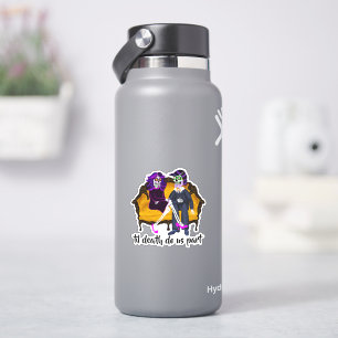 Sticker Jusqu'à la mort, faisons-nous partie des crânes Vi