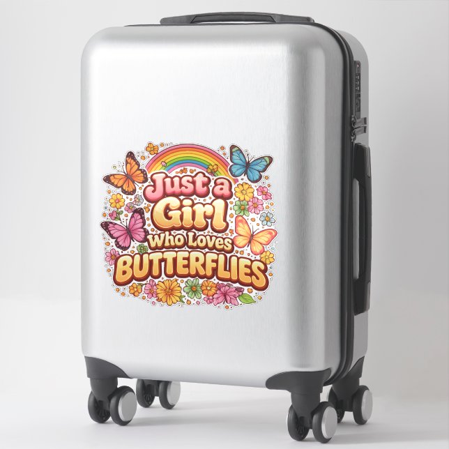 Sticker Just a Girl Who Loves Butterflies – Cute Floral  (Sur valise)
