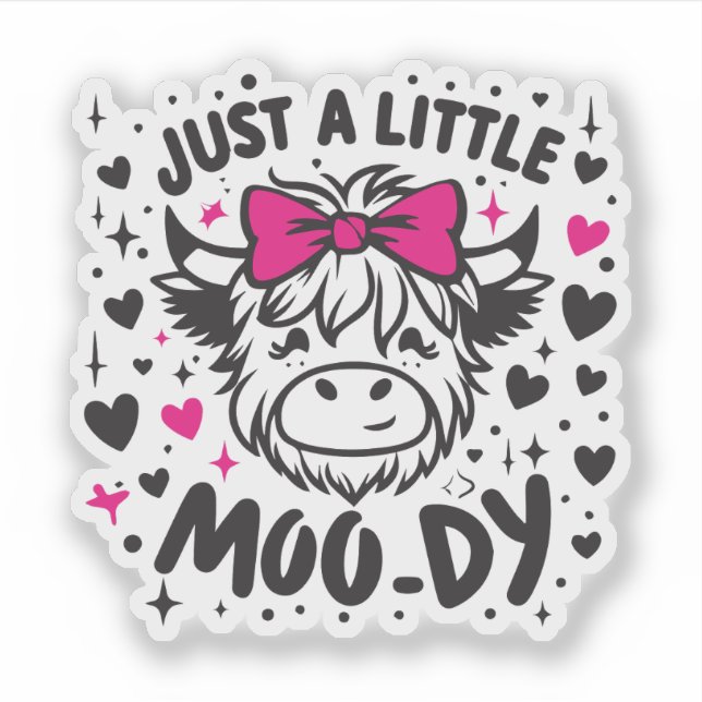 Sticker Just a little moody cow  (Devant)