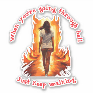 Sticker Just Keep Walking