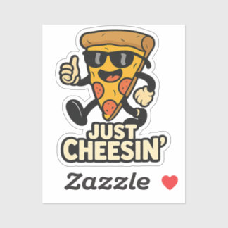 Sticker Juste Cheesin' Funny Pizza Porte - clé - Cadeau mi