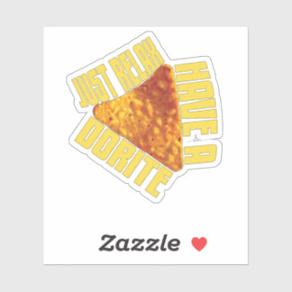 Sticker Juste Détendez-Vous Avoir Une Dorite