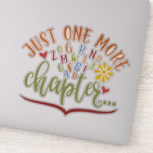 Sticker Juste Un Chapitre De Plus. Conception De Lecture P