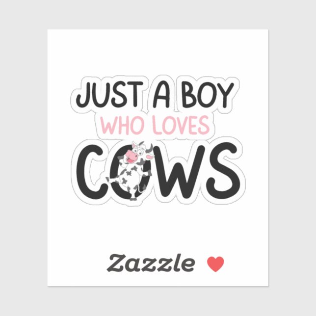 Sticker Juste un garçon qui aime les vaches Ferme de vache (Feuille)