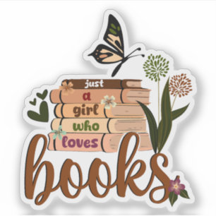 Sticker JUSTE UNE FILLE, Livre Lover Floral Livres Lecture
