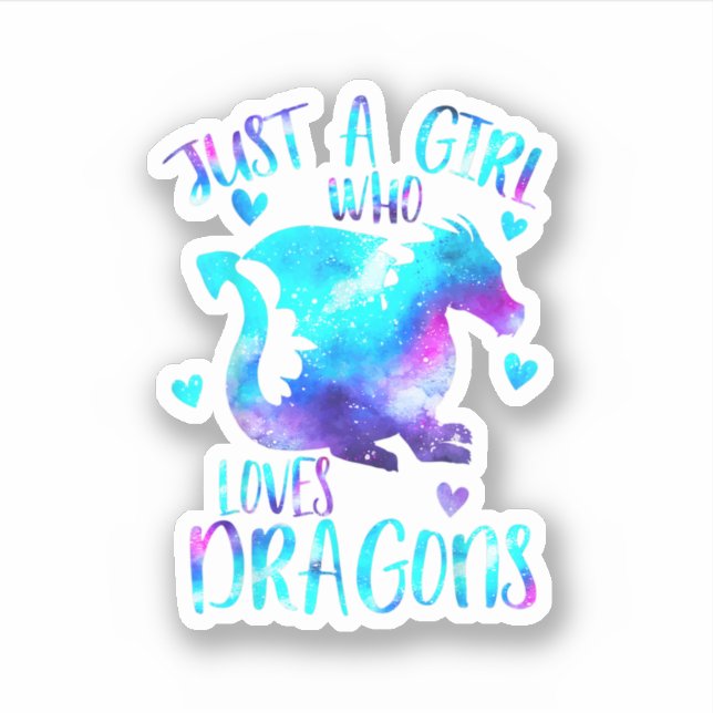Sticker Juste une fille qui aime Dragons Galaxy Space Drag (Devant)