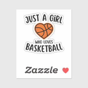 Sticker Juste Une Fille Qui Aime Le Basket-Ball