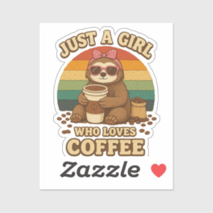 Sticker Juste Une Fille Qui Aime Le Café Drôle Rétro Pares