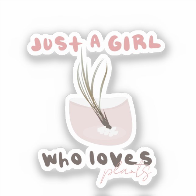 Sticker Juste une fille qui aime Plante Plantas Plante (Recto)