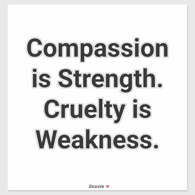 Sticker Kindness Strong Cruelty Weak Hankamer Artjunkhaus (Feuille)
