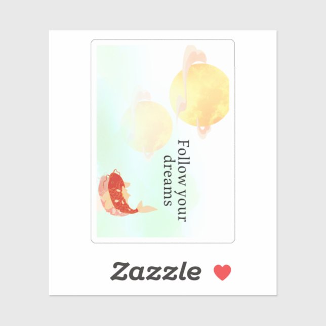 Sticker Koi Fish Dream Quote Art Print – "Follow Your Drea (Feuille)