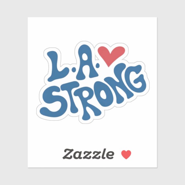 Sticker L.A. Strong, California Wildfire support (Feuille)