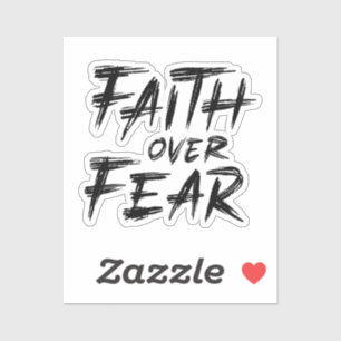 Sticker La foi au-dessus de la peur