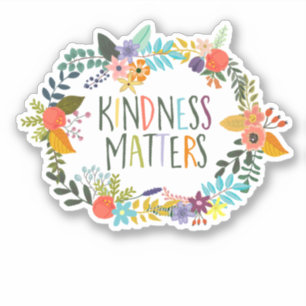 Sticker La gentillesse compte