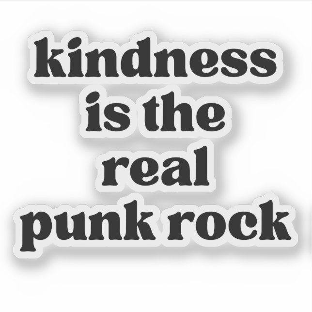 Sticker La gentillesse est le vrai punk rock (Devant)