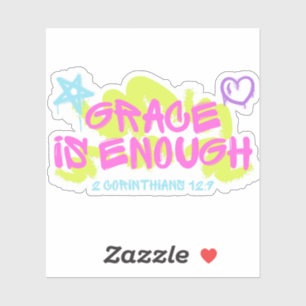 Sticker La grâce est suffisante – 2 Corinthiens 12:9