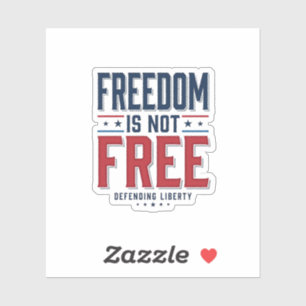Sticker La liberté n'est pas gratuite Design de t-shirt vi