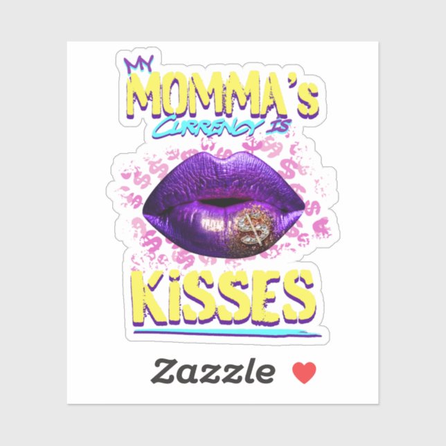 Sticker La monnaie de ma mère est baisée (Feuille)