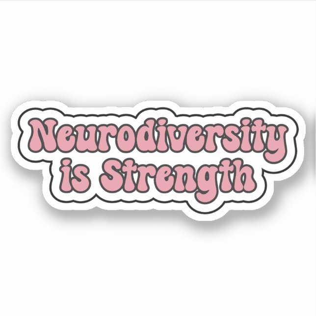 Sticker La neurodiversité est la force La neurodiversité r (Devant)