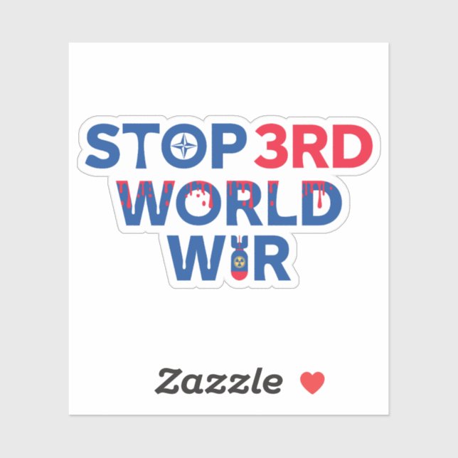 Sticker La paix pour prévenir la troisième guerre mondiale (Feuille)