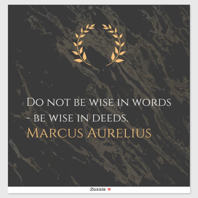 Sticker La sagesse de Marcus Aurelius : les actions parlen (Feuille)
