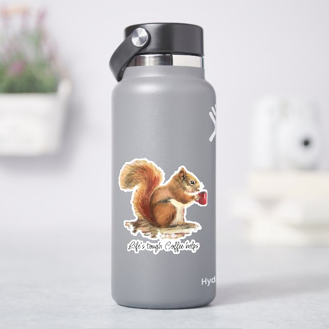 Sticker La vie est dure, le café aide l'écureuil stressé (HydroFlask)