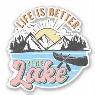 Sticker La vie est meilleure au lac Montagnes Canoë Couche