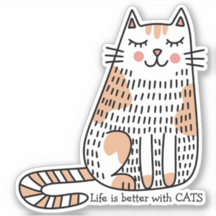 Sticker La vie est meilleure avec des chats Doodle