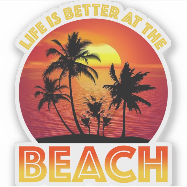 Sticker La Vie Est Mieux À La Plage (Devant)