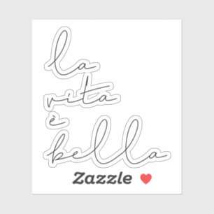 Sticker La vita è bella