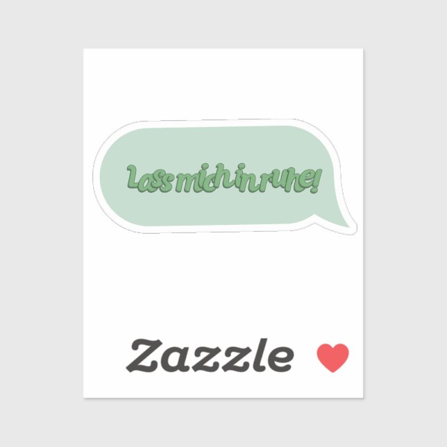 Sticker Laisse-moi tranquille ! (Feuille)