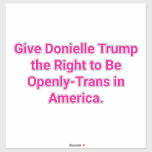 Sticker Laissez Trump être les droits trans Hankamer Artju