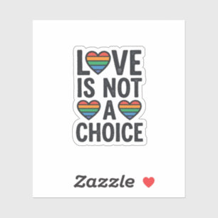 Sticker L'amour n'est pas un choix Rainbow Pride Vintage T